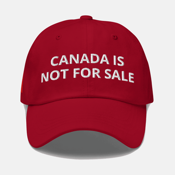 CANADA IS NOT FOR SALE  Hat – Wear Your Pride Everywhere You Go | Embroidered Canadian Flag Adjustable hat | Comfortable Canadian Flag hat !