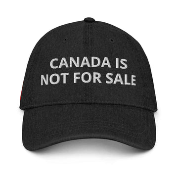 CANADA IS NOT FOR SALE Denim Hat – Embroidered Canadian Flag Adjustable Cap
