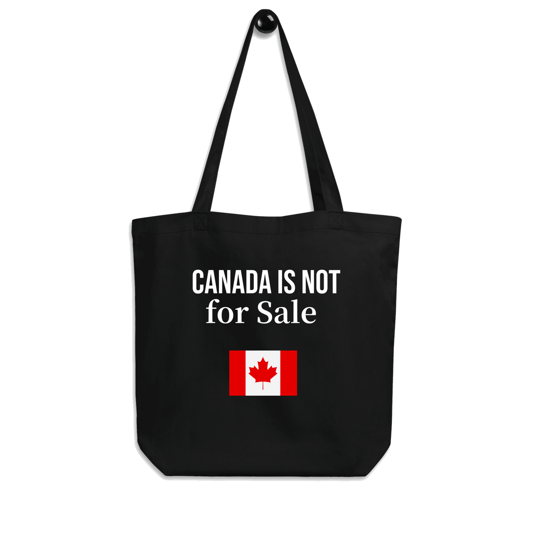 Canada Is Not for Sale bag |Show your Canadian pride |Canada is Not for Sale Organic Cotton Tote Bag, Eco-Friendly Shopping Bag, Spacious Reusable Grocery Bag, 30 lbs Capacity, Stylish & Durable